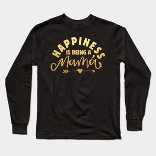 Happiness Is Being A Mama Saying Golden Glitter Texture Long Sleeve T-Shirt